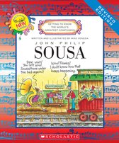 John Philip Sousa (Revised Edition) (Getting to Know the World's Greatest Composers)