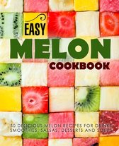 Easy Melon Cookbook