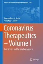 Advances in Experimental Medicine and Biology- Coronavirus Therapeutics – Volume I