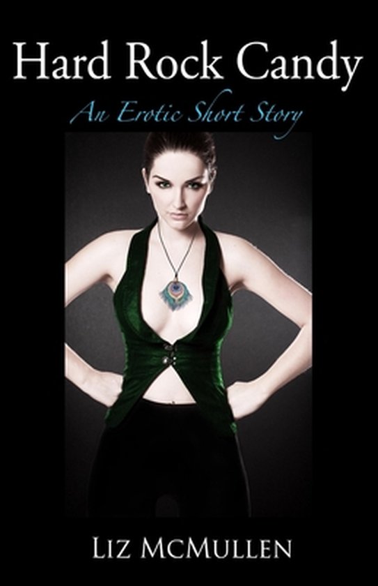 Hard Rock Candy, Liz Mcmullen 9780615947778 Boeken