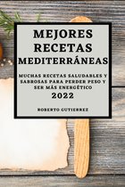 Mejores Recetas Mediterráneas 2022