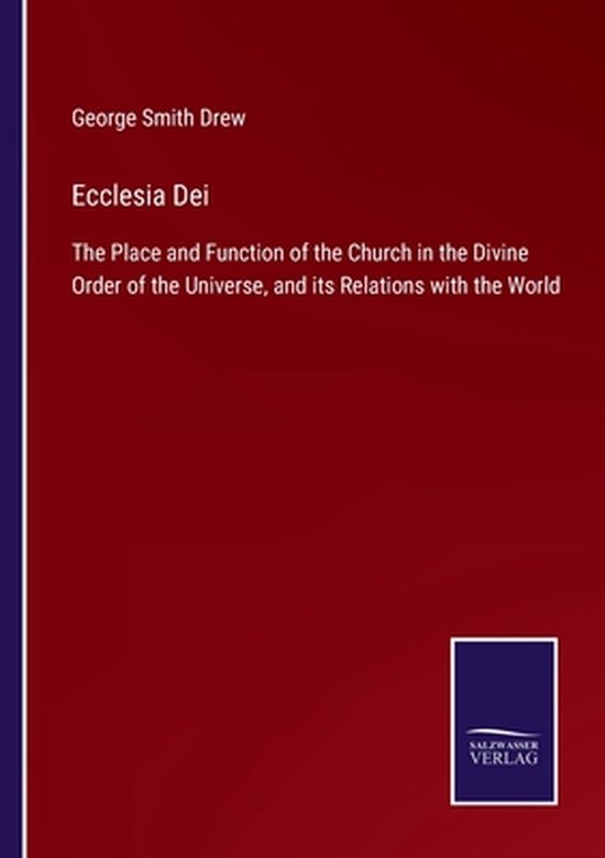 Ecclesia Dei, Smith Drew 9783752559446 Boeken