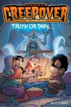 You're Invited to a Creepover: The Graphic Novel- Truth or Dare . . . The Graphic Novel