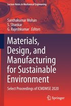 Materials Design and Manufacturing for Sustainable Environment