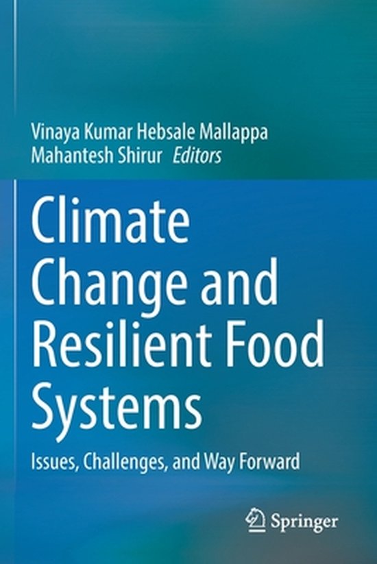 Climate Change and Resilient Food Systems | 9789813345409 | Boeken ...