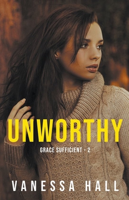 Grace Sufficient- Unworthy - cover
