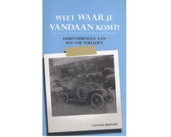 Weet waar je vandaan komt