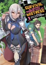 Survival in Another World with My Mistress! (Light Novel)- Survival in Another World with My Mistress! (Light Novel) Vol. 1