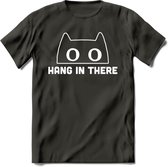 Hang In There - Katten T-Shirt Kleding Cadeau | Dames - Heren - Unisex | Kat / Dieren shirt | Grappig Verjaardag kado | Tshirt Met Print | - Donker Grijs - L