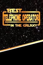 The Best Telephone Operator in the Galaxy