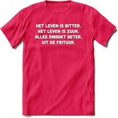 Het Leven IS Bitter, Het Leven Is Zuur... - Snack T-Shirt | Grappig Verjaardag Kleding Cadeau | Eten En Snoep Shirt | Dames - Heren - Unisex Tshirt | - Roze - L