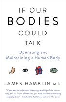If Our Bodies Could Talk