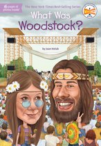 What Was? - What Was Woodstock?