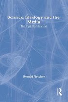 Science, Ideology, and the Media