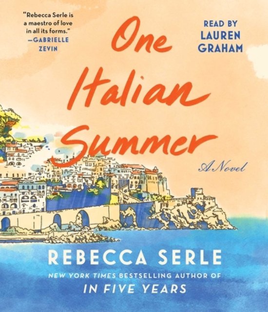 Boekcover 'One Italian Summer' met de titel in oranje en rood, geschreven tegen een achtergrond van een Italiaans stadje aan zee.