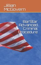 BarStar Advanced Criminal Procedure