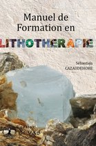 Manuel de formation en Lithotherapie