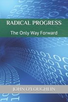 Radical Progress