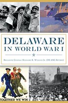 Military - Delaware in World War I