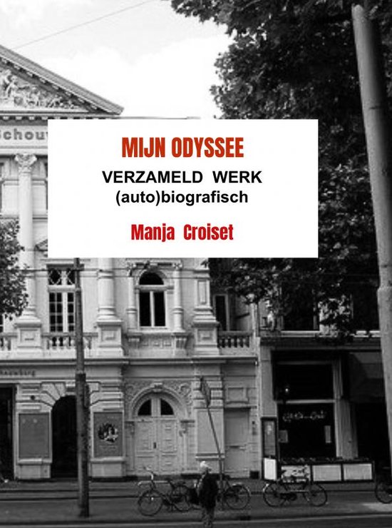 Boek cover Mijn Odyssee van Manja Croiset (Paperback)