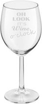 Wijnglas Met Tekst - Ooh Look It's Wine O Clock - Uniek Cadeautje - Wijn - Tijd om te Wijnen - Black Friday 2022 - Sinterklaas - Kerst - Verjaardag - Uniek Cadeautje