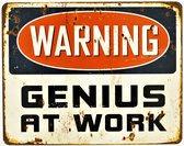 2D bord "Warning Genius at work" 25x20cm