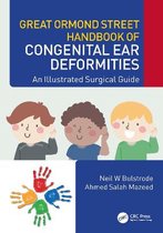 Great Ormond Street Handbook of Congenital Ear Deformities