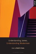 Understanding James, Understanding Modernism