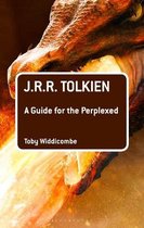 JRR Tolkien A Guide for the Perplexed Guides for the Perplexed