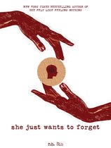 What She Felt 2 - She Just Wants to Forget