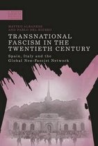Transnational Fascism In The Twentieth C