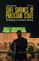Library of Islamic South Asia- Sufi Shrines and the Pakistani State