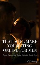That Will Make You Dating Online For Men