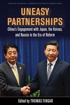 Studies of the Walter H. Shorenstein Asia-Pacific Research Center - Uneasy Partnerships