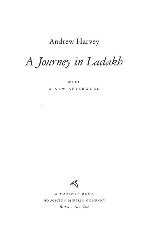 A Journey in Ladakh: Encounters with Buddhism: Harvey, Andrew