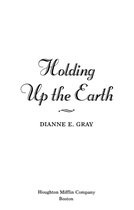 Holding Up the Earth