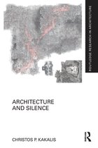 Routledge Research in Architecture- Architecture and Silence
