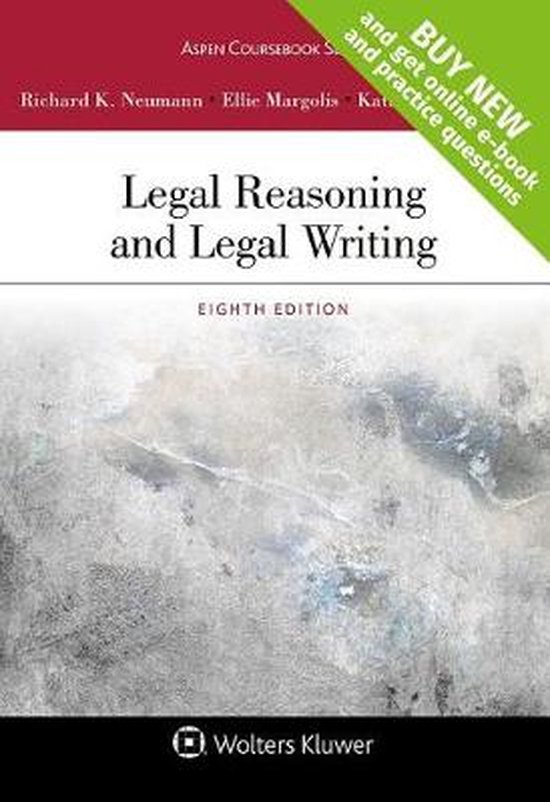 Legal Reasoning And Legal Writing Richard K Neumann Jr Boeken Bol Com