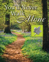 Deluxe Daily Prayer Books- You'll Never Walk Alone
