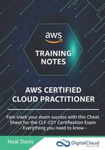 AWS Certified Cloud Practitioner Training Notes 2019