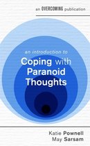 An Introduction to Coping series-An Introduction to Coping with Paranoid Thoughts