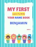 My First Learn-To-Write Your Name Book- My First Learn-To-Write Your Name Book