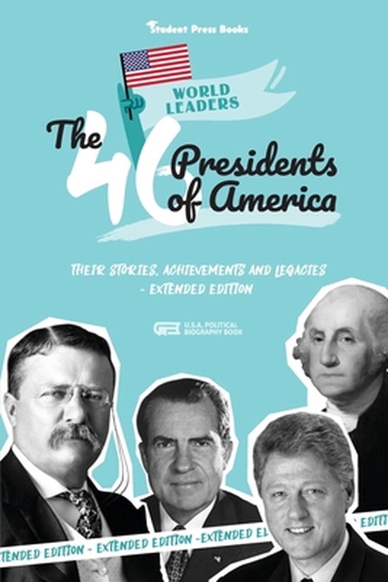 World Leaders-The 46 Presidents of America - cover