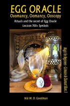 Egg Oracle - Ovomancy, Oomancy, Ooscopy