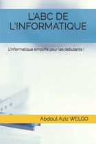 L'Abc de l'Informatique