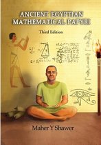 Ancient Egptian Mathematical Papyri