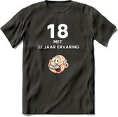 18 met 32 jaar ervaring T-Shirt | Grappig Abraham 50 Jaar Verjaardag Kleding Cadeau | Dames – Heren - Donker Grijs - XXL