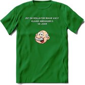 Zet de rollator maar vast klaar T-Shirt | Grappig Abraham 50 Jaar Verjaardag Kleding Cadeau | Dames – Heren - Donker Groen - S