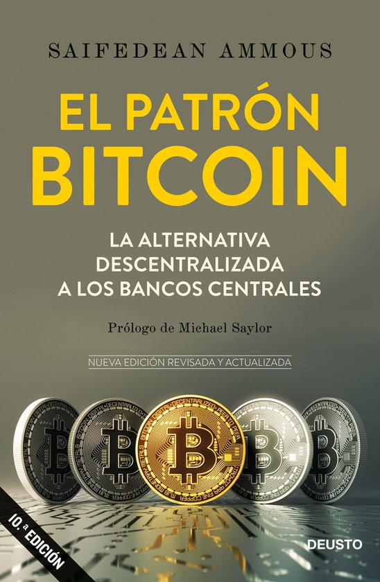 Boek cover El patrón Bitcoin van Saifedean Ammous (Onbekend)