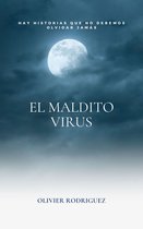 EL MALDITO VIRUS